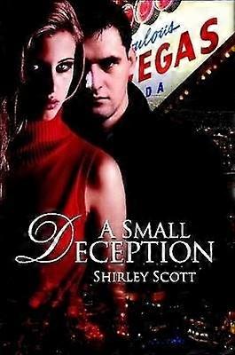 "A Small Deception"