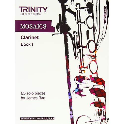 Mosaics Solo Clarinet Book 1