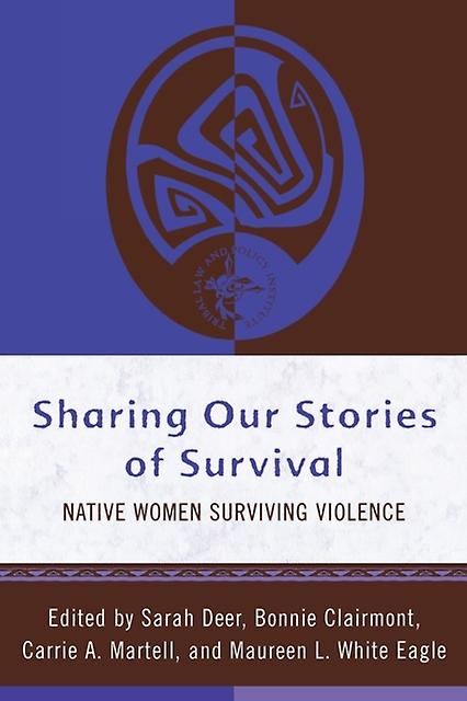 Sharing Our Stories Of Survival Paperback Book