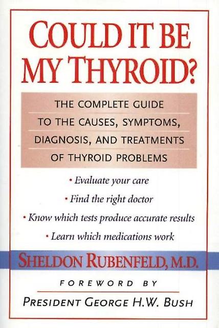 Could It Be My Thyroid by Sheldon Rubenfeld Paperback