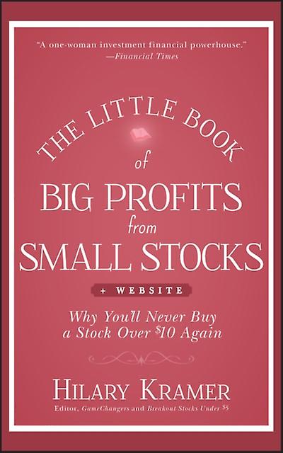 The Little Book Of Big Profits From Small Stocks  Website by Hilary Kramer Hardback Book