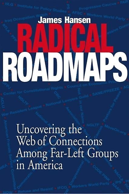 Radical Road Maps by James Hansen Paperback Book
