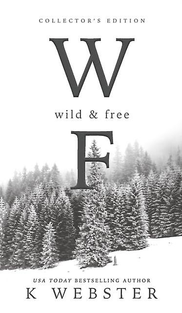 Wild & book - K Webster - Anthologies (non-poetry) - Author K Webster LLC - Hardback
