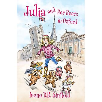 Julia And Her Bears In Oxford - Irene D. B. Sinfield