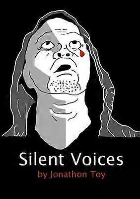 Silent Voices - Jonathon Toy