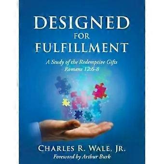 Projetado para a realização - Wale, Charles, R