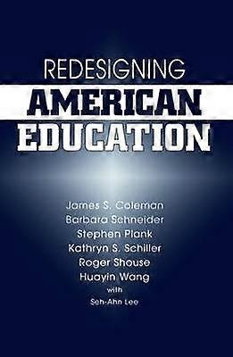 Redesigning American Education