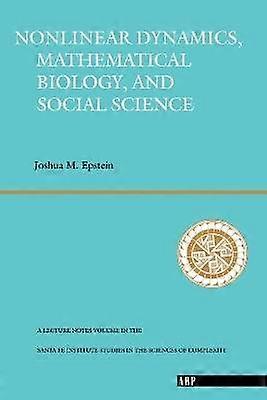 Nonlinear Dynamics Mathematical Biology And Social Science