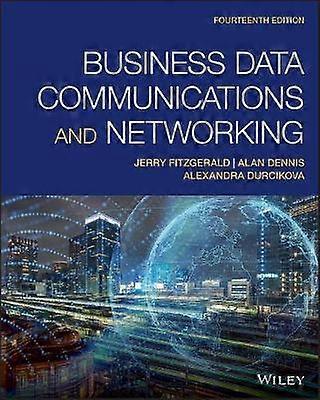 Business Data Communications and Networking