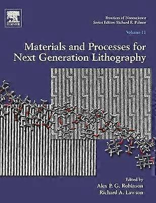 Materials and Processes for Next Generation Lithography