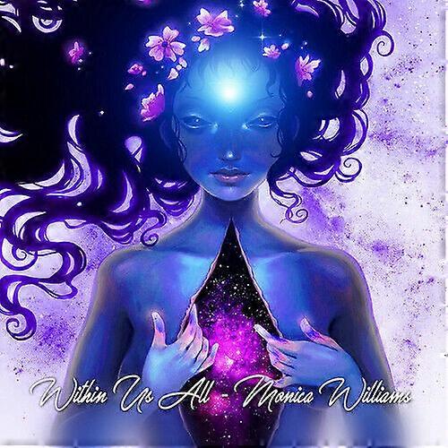 Monica Williams Within Us All CD (2020) NEW