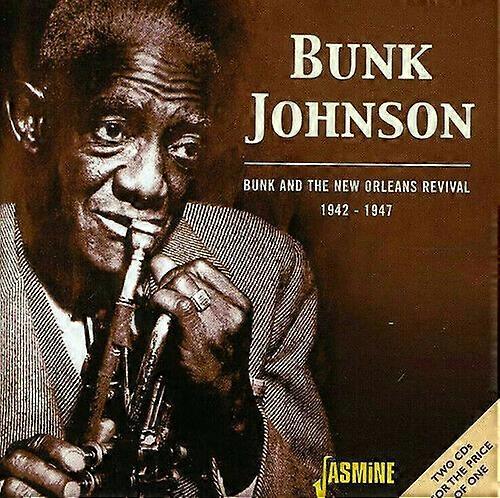 Bunk Johnson Bunk The New Orleans Revival 1942 - 47 CD 2 discs (2003)