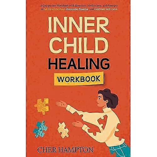Inner Child Healing Workbook