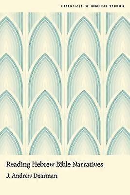 Reading Hebrew Bible Narratives