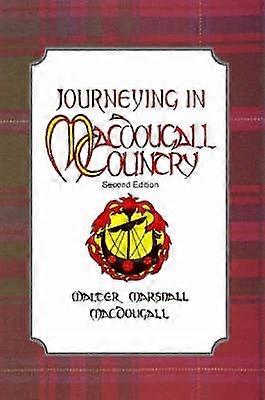 Journeying in MacDougall Country