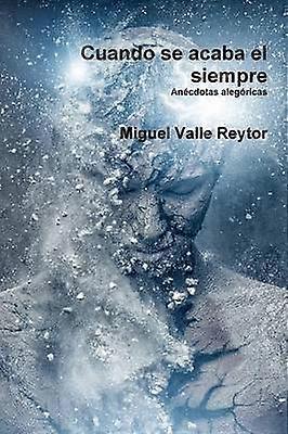 Cuando Se Acaba El Siempre
