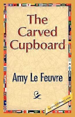 The Carved Cupboard