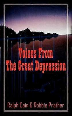 Voices From The Great Depression