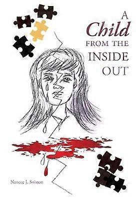 A Child from the Inside Out