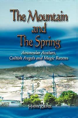 The Mountain and The Spring
