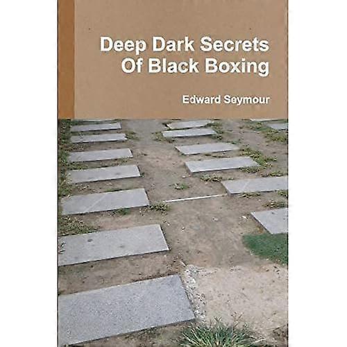 Deep Dark Secrets of Black Boxing