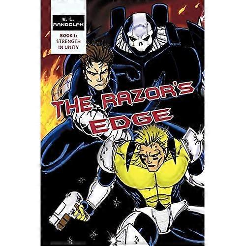 The Razor's Edge: Book 1: Strength in Unity