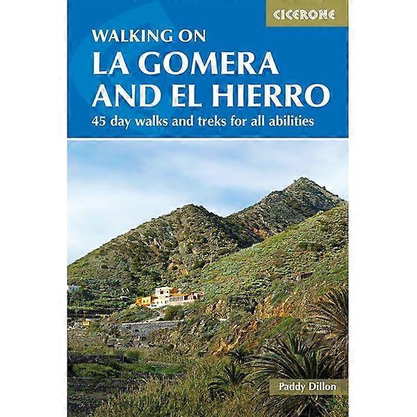 Walking On La Gomera And El Hierro Guidebook
