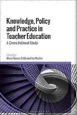 Knowledge Policy and Practice in Teacher Education