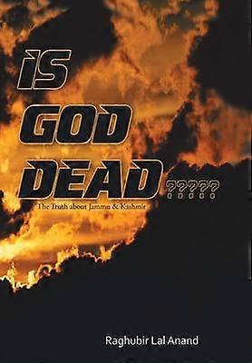 Is God Dead The Truth about Jammu  Kashmir