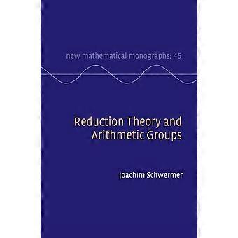 Teoria da Redução e Grupos Aritméticos - Joachim Schwermer