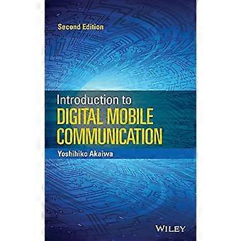 Introduction to Digital Mobile Communication