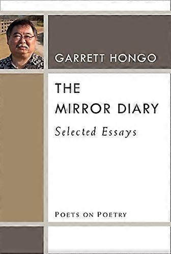 The Mirror Diary: Selected Essays