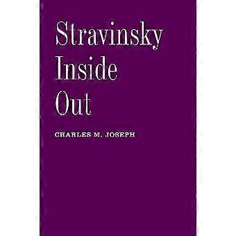 Stravinsky binnenstebuiten