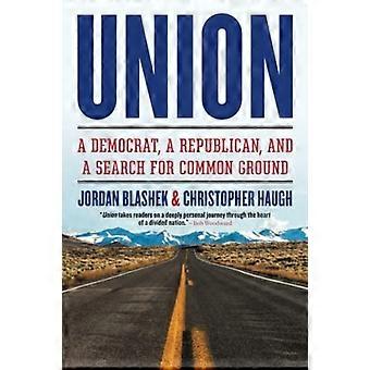 Union: En demokrat, republikaner og et søk etter felles grunn