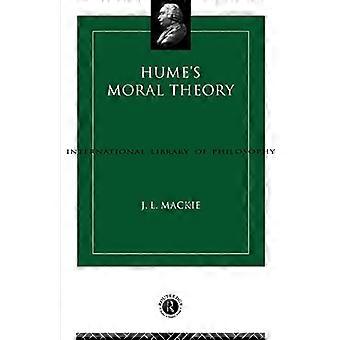 Hume's Moral Theory (International Library of Philosophy)