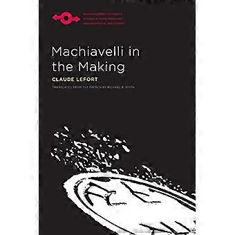 Machiavel en devenir