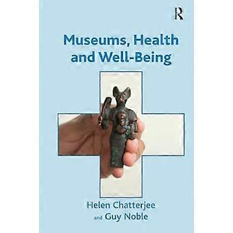 Museen, Gesundheit und Wohlbefinden