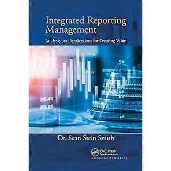 Gestion intégrée du reporting : analyse et applications pour créer de la valeur