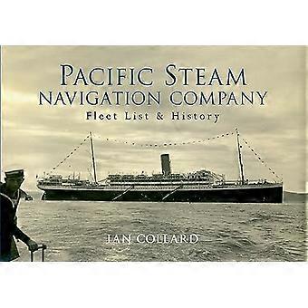 Pacific Steam Navigation Companyn: Laivaston luettelon & historia