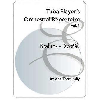 Repertuar orkiestrowy tubisty: Vol.3 Brahms - Dvorak