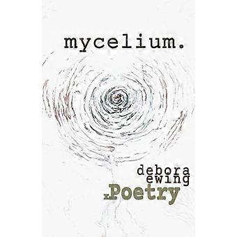mycelium.: xPoëzie