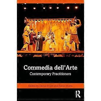 Commedia dellArte Contemporary Practitioners