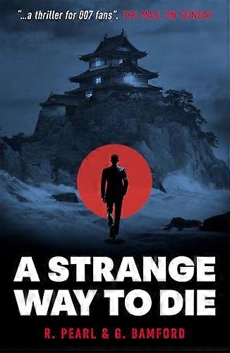 A Strange Way to Die