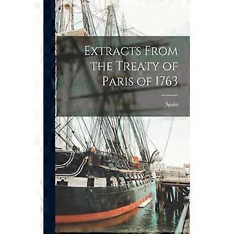 Extracts From The Treaty Of Paris Of 1763 - Creative Media Partners LLC - Paperback - English Book - History
