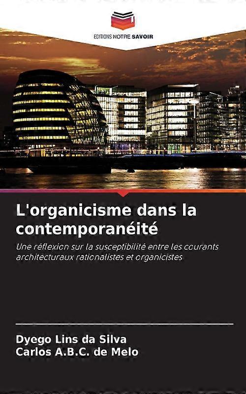L'organicisme Dans La Contemporanit