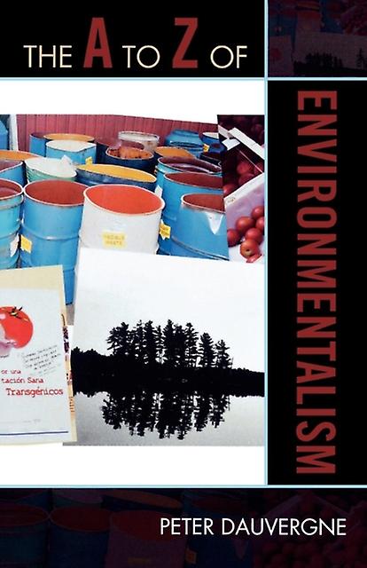 The A To Z Of Environmentalism by Peter Dauvergne Paperback Book