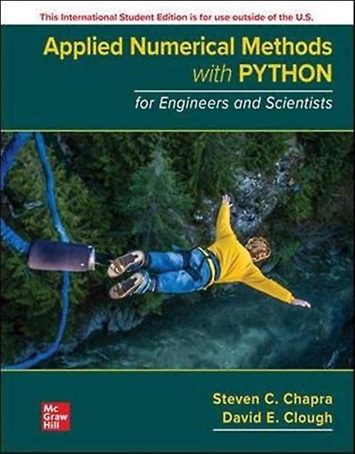 Applied Numerical Methods With Python For Engineers And Scientists Ise by David Clough Paperback