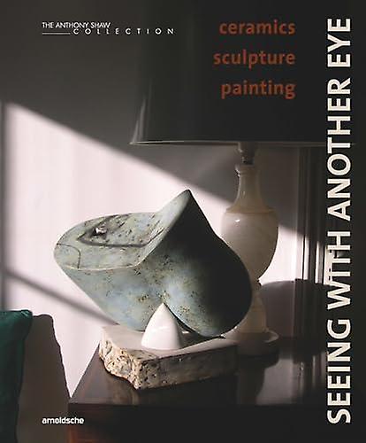Seeing With Another Eye - David Whiting - Hardback - English Book - Sculpture