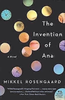 The Invention of Ana