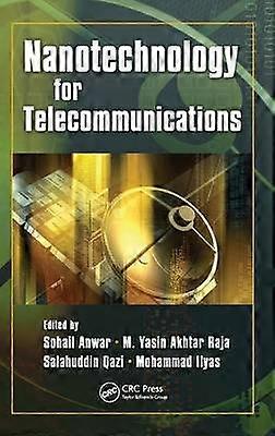 Nanotechnology for Telecommunications